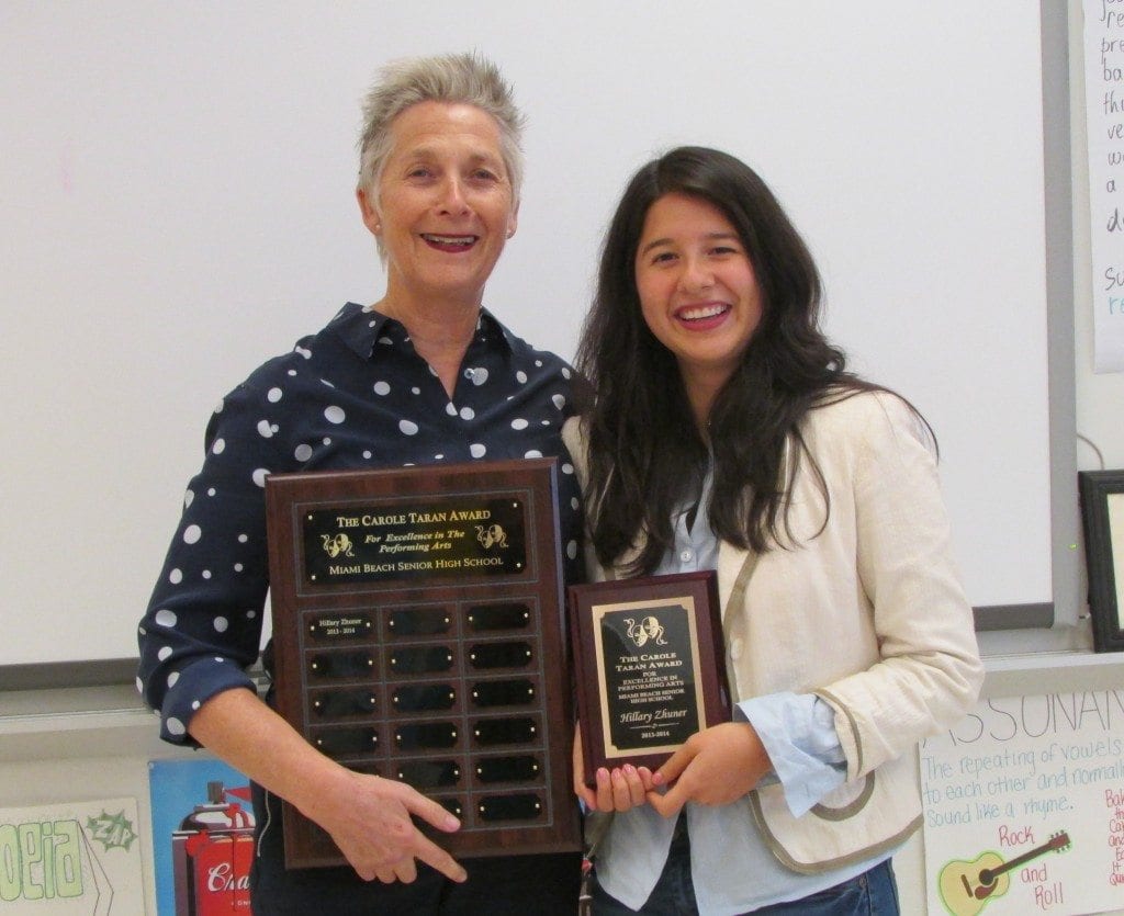 Nina Duval, Chair of the Fine Arts Academy at Miami Beach Senior High School, and Hillary Zhuner, winner of the first annual Carole Taran Award for Excellence in Performing Arts.